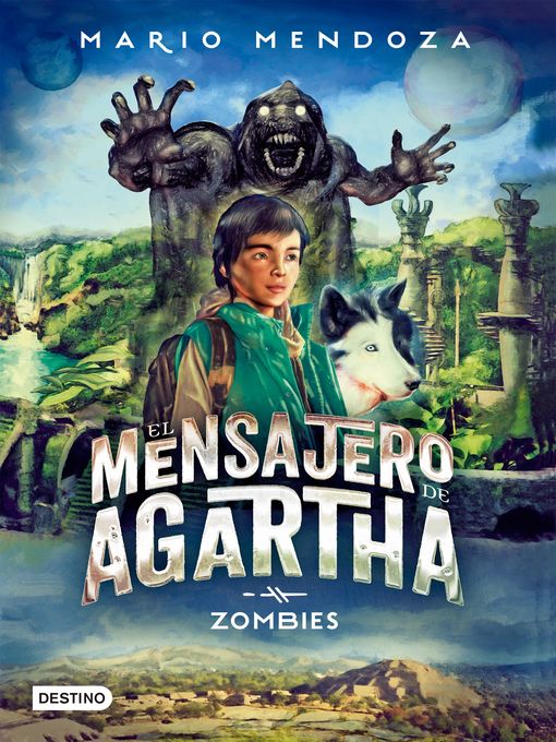 Detalles del título El mensajero de Agartha 1-  Zombies de Mario Mendoza - Lista de espera